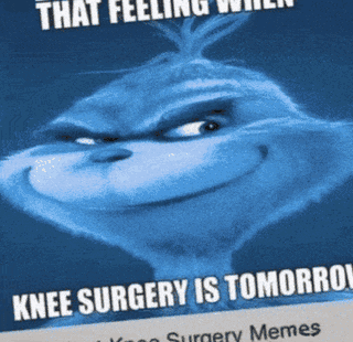 Knee Surgery Meme 1 - Funny Knee Replacement Recovery Reaction GIF