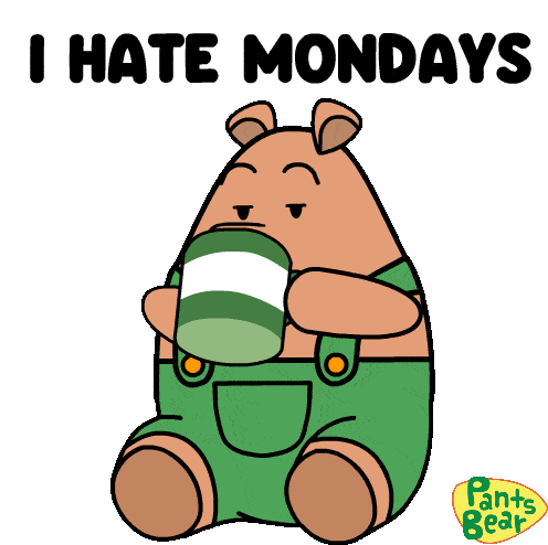 Monday Meme 13 - Funny Monday GIF